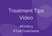 Treatment Tips Video